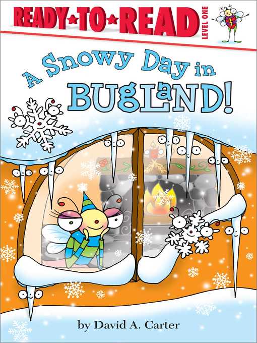 David  A. Carter创作的A Snowy Day in Bugland!作品的详细信息 - 可供借阅